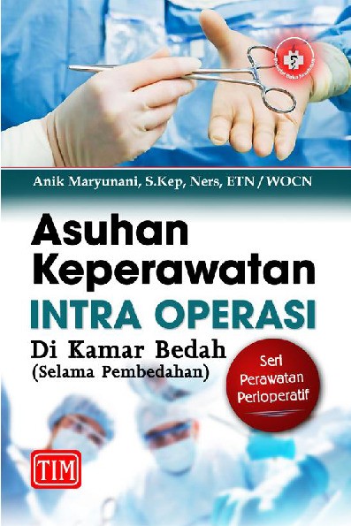 Asuhan Keperawatan Intra Operasi